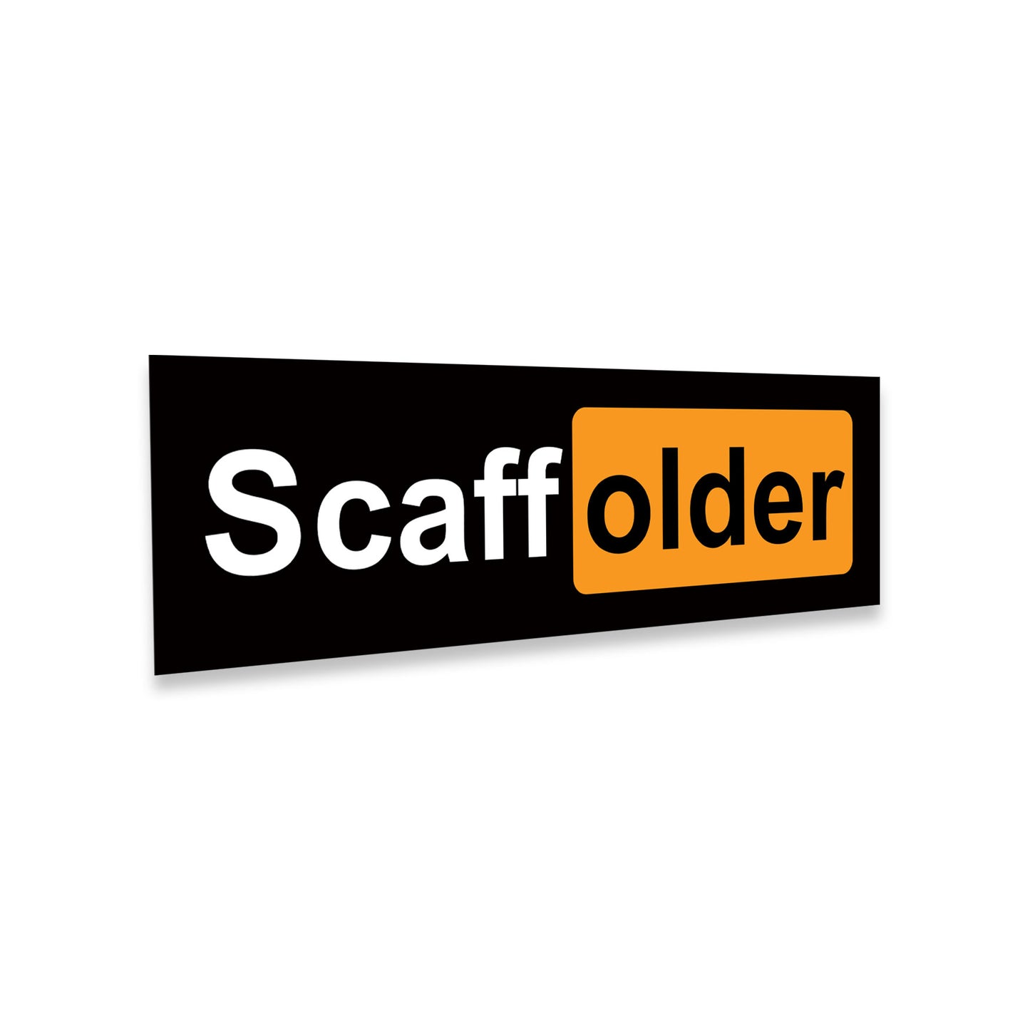 *[H] Scaff[older]